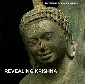 Revealing Krishna: Essays on the History, Context, and Conservation of Krishna Lifting Mount Gova...