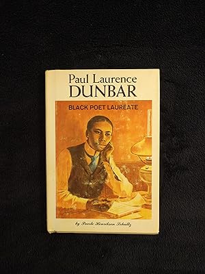 PAUL LAURENCE DUNBAR: BLACK POET LAUREATE