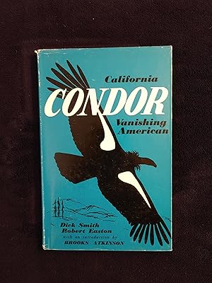 CALIFORNIA CONDOR: VANISHING AMERICA