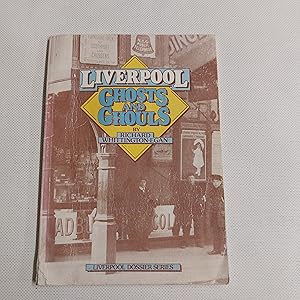 Bild des Verkufers fr Liverpool Ghosts And Ghouls zum Verkauf von Cambridge Rare Books