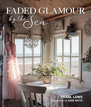 Bild des Verkufers fr Faded Glamour by the Sea zum Verkauf von moluna