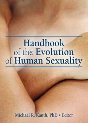 Seller image for Handbook of the Evolution of Human Sexuality for sale by WeBuyBooks
