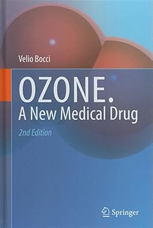 Seller image for Ozone : A New Medical Drug for sale by GreatBookPrices