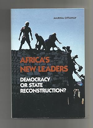 Imagen del vendedor de Africa's new leaders. Democracy or state reconstruction?. a la venta por Librera El Crabo