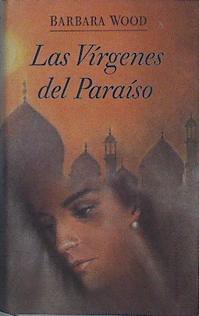 Imagen del vendedor de Las Virgenes Del Paraiso a la venta por Almacen de los Libros Olvidados