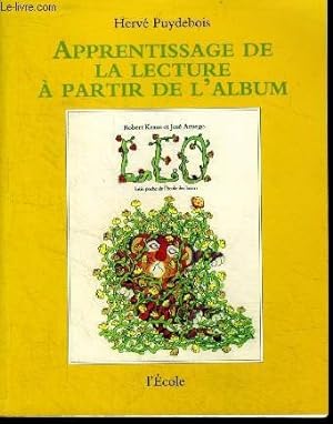 Seller image for Apprentissage de la lecture A partir de l'album - Leo for sale by Le-Livre