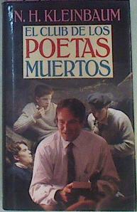 Imagen del vendedor de El Club De Los Poetas Muertos a la venta por Almacen de los Libros Olvidados