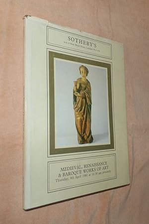 CATALOGUE OF MEDIEVAL, RENAISSANCE AND BAROQUE, SCULPTURE, BRONZES AND RENAISSANCE JEWELLERY [Day...