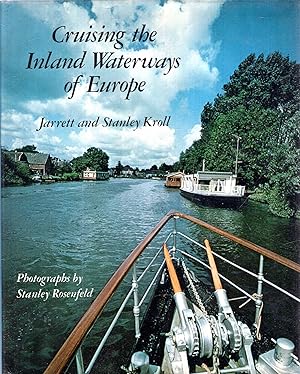 Bild des Verkufers fr Cruising the Inland Waterways of Europe zum Verkauf von Pendleburys - the bookshop in the hills