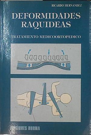 Imagen del vendedor de Tratamiento mdico-ortopdico deformaciones raqudeas a la venta por Almacen de los Libros Olvidados