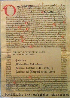 Imagen del vendedor de Coleccin diplomtica calceatense: archivo catedral, 1451-1499 a la venta por Almacen de los Libros Olvidados