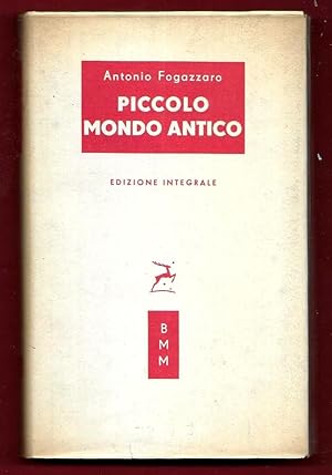 Immagine del venditore per Piccolo mondo antico venduto da Libreria Oltre il Catalogo