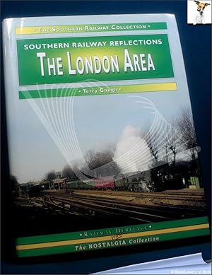Bild des Verkufers fr Southern Railway Reflections: The London Area zum Verkauf von BookLovers of Bath