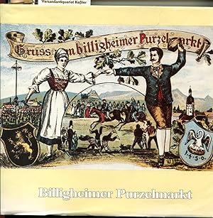 Billigheimer Purzelmarkt - das älteste Volksfest der Pfalz -
