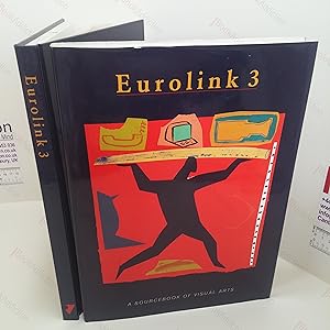 Eurolink 3 : A Sourcebook of Visual Arts