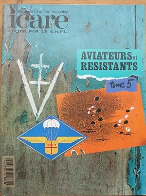 ICARE numéro 153 - Aviateurs et résistants - Tome 5