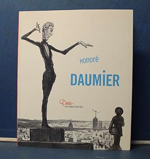 Honoré Daumier. Paris: Der Schein vom Sein