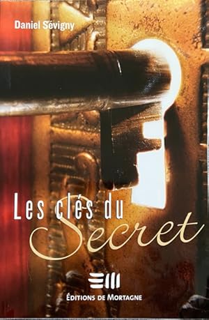 Bild des Verkufers fr Les cls du Secret (French Edition) zum Verkauf von Livres Norrois