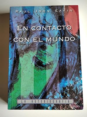 Seller image for En contacto con el mundo: autobiografa y realidad. for sale by El libro que vuela