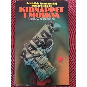 Bild des Verkufers fr Kidnappet i Moskva zum Verkauf von ISIA Media Verlag UG | Bukinist