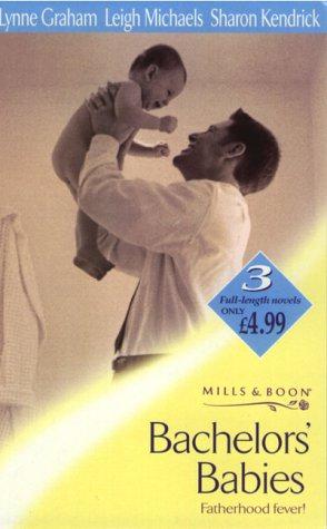Imagen del vendedor de Bachelors' Babies (Mills & Boon by Request) a la venta por WeBuyBooks