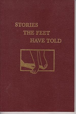 Seller image for Stories The Feet Have Told for sale by Robinson Street Books, IOBA