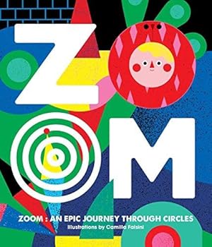 Bild des Verkufers fr ZOOM ? An Epic Journey Through Circles zum Verkauf von WeBuyBooks