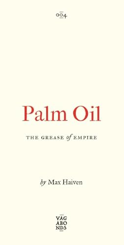 Bild des Verkufers fr Palm Oil : The Grease of Empire zum Verkauf von GreatBookPrices
