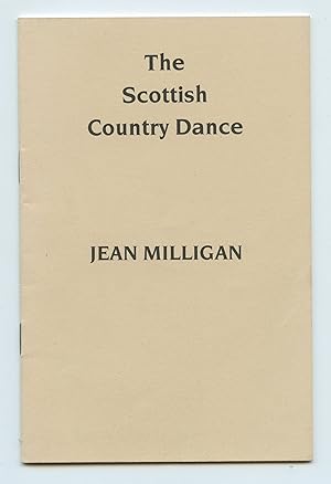 Seller image for The Scottish Country Dance for sale by Attic Books (ABAC, ILAB)