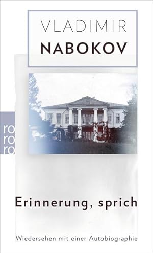 Image du vendeur pour Erinnerung, sprich: Wiedersehen mit einer Autobiographie (Nabokov: Gesammelte Werke, Band 22) mis en vente par Versandbuchhandlung Kisch & Co.