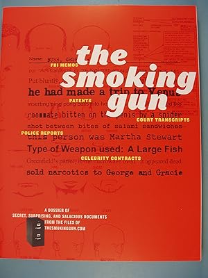 Seller image for The Smoking Gun: A Dossier of Secret, Surprising, and Salacious Documents for sale by PB&J Book Shop