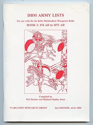 Bild des Verkufers fr DBM Army Lists: For use with the De Bellis Multitudinis Wargames Rules. Book 3: 476 AD to 1076 AD zum Verkauf von Attic Books (ABAC, ILAB)