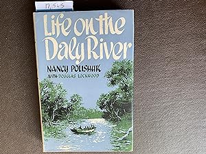 Imagen del vendedor de Life on the Daly River. Illustrated. a la venta por Book Souk