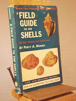 Seller image for A Field Guide to the Shells of the Atlantic and Gulf Coasts for sale by Henniker Book Farm and Gifts
