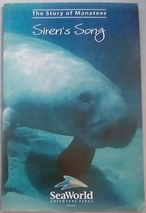 Seller image for Siren's Song: The Story of Manatees for sale by P Peterson Bookseller