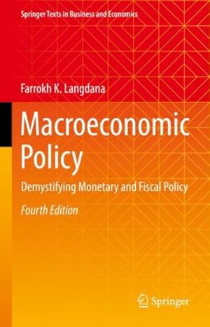 Imagen del vendedor de Macroeconomic Policy : Demystifying Monetary and Fiscal Policy a la venta por GreatBookPrices