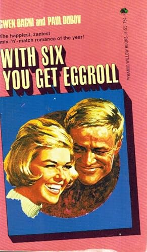 Seller image for WITH SIX YOU GET EGGROLL for sale by Z-A LLC