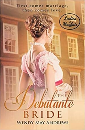 Imagen del vendedor de The Debutante Bride: A Sweet Regency Romance (Ladies of Mayfair) a la venta por Bulk Book Warehouse