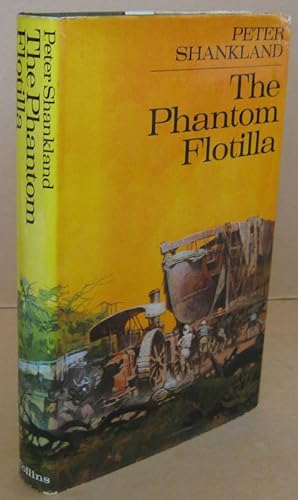 The Phantom Flotilla The Story of the Naval Africa Expedition 1915-16