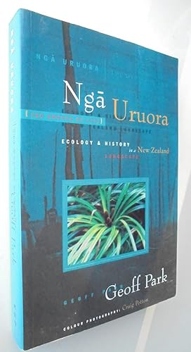 Seller image for Nga Uruora - the Groves of Life Ecology and History in a New Zealand Landscape for sale by Phoenix Books NZ