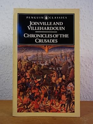 Chronicles of the Crusades [English Edition]