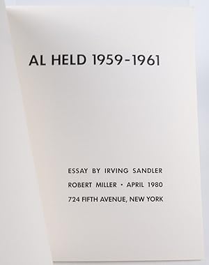 AL HELD 1959-1961. Essay by Irving Sandler. Robert Miller. April 1980