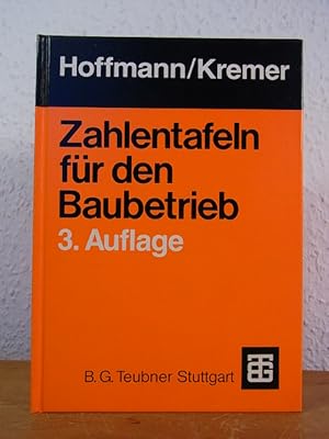 Imagen del vendedor de Hoffmann/Kremer. Zahlentafeln fr den Baubetrieb a la venta por Antiquariat Weber