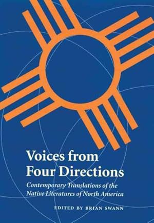 Immagine del venditore per Voices from Four Directions : Contemporary Translations of the Native Literatures of North America venduto da GreatBookPricesUK