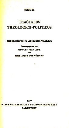 Immagine del venditore per Tractatus Theologico-Politicus. Theologisch-Politische Traktat. / Tractatus Intellectus Emendatione. Ethica. Opera - Werke. Lateinisch und Deutsch. Herausgegeben von Konrad Blumenstock. venduto da Fundus-Online GbR Borkert Schwarz Zerfa