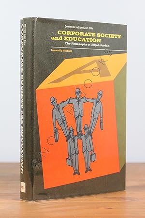 Seller image for Corporate Society and Education: The Philosophy of Elijah Jordan for sale by North Books: Used & Rare