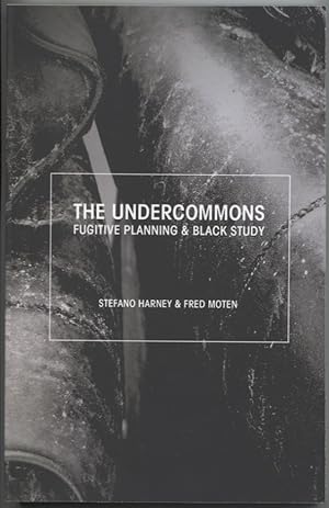Seller image for The Undercommons: Fugitive Planning and Black Study for sale by The Green Arcade