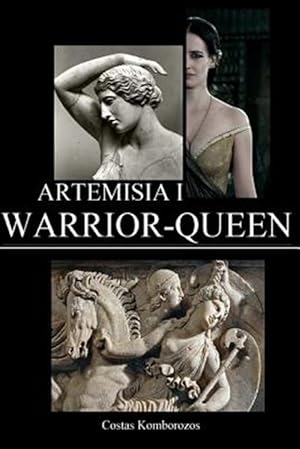 Seller image for Artemisia I: Warrior-Queen for sale by GreatBookPricesUK