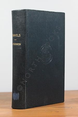 Seller image for Travels in the Regions of the Upper and Lower Amoor and The Russian Acquisitions on the Confines of India and China. With Adventures Among the Mountain Kirghis; and the Manjours, Manyargs, Toungouz, Touzemtz, Goldi, and Gelyaks: The Hunting and Pastoral Tribes for sale by North Books: Used & Rare