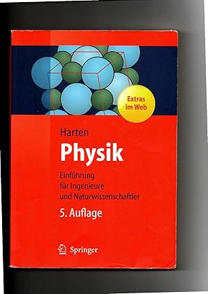 Ulrich Harten, Physik : eine Einführung für Ingenieure und Naturwissenschaftler (2012)